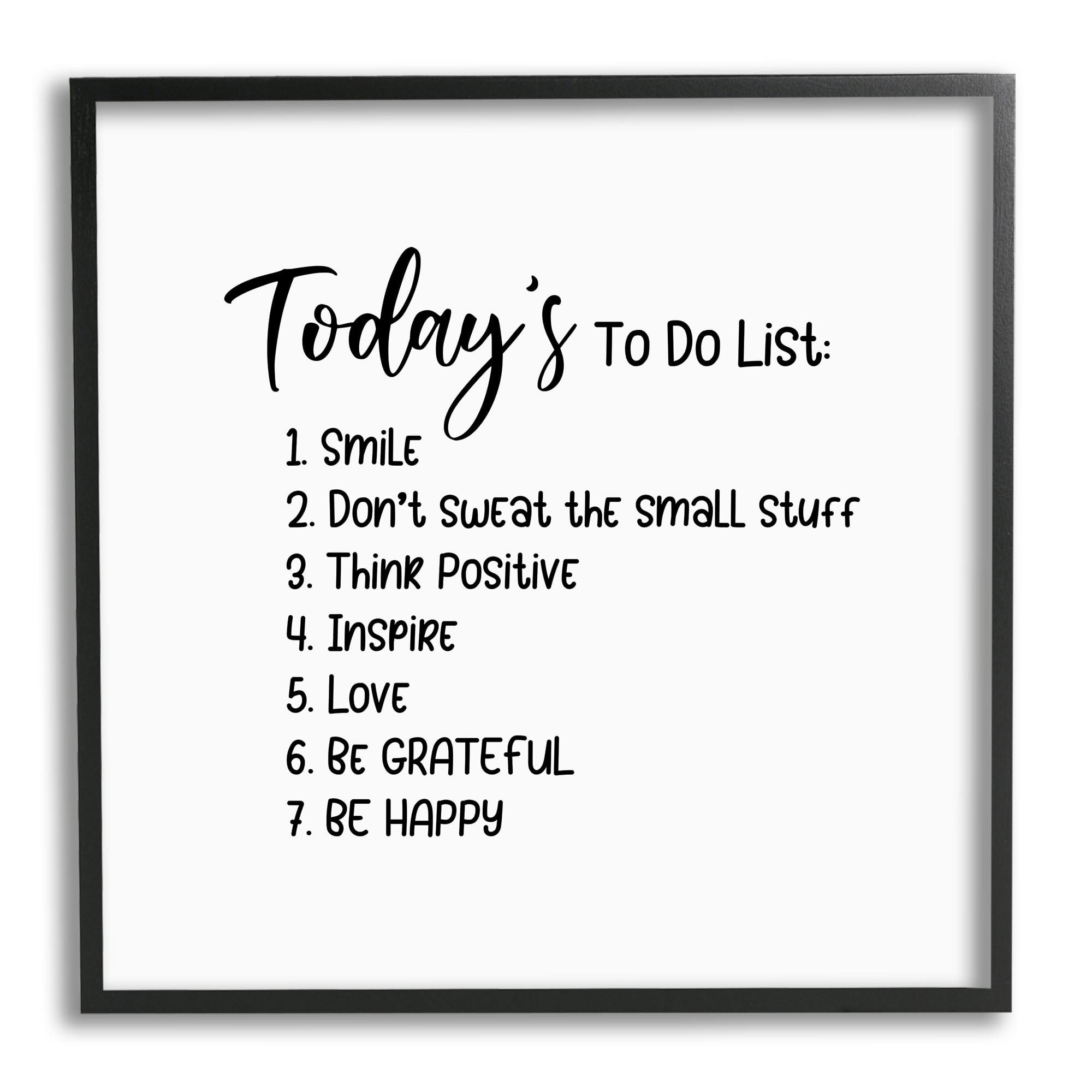 87eb49d099e8ce37cb32c92e4b9d442d31fdf17e2421cf40119aec94ce9987bd.jpg Stupell Industries Uplifting to Do List Life Happiness Casual Typography Graphic Art Black Framed Art Print Wall Art, Design by Yvonne Coleman Burney - Image 1