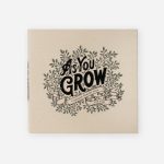 As You Grow: A Modern Memory Book for Baby