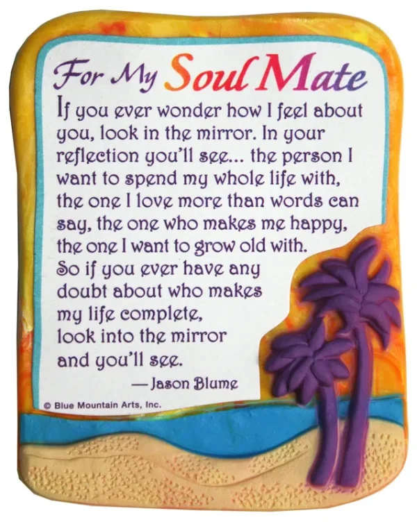 Sculpted Magnet: for My Soul Mate, 3.0" x 3.5"
