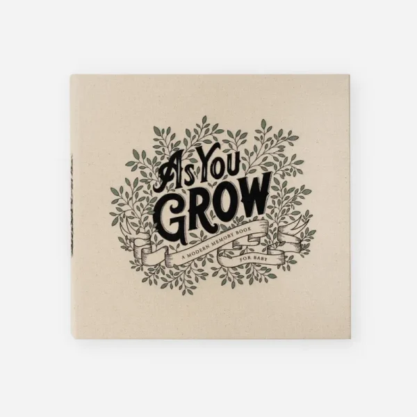 As You Grow: A Modern Memory Book for Baby